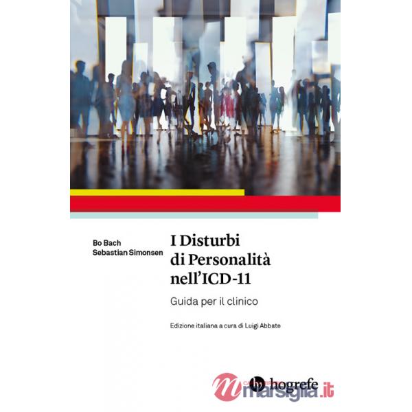 Disturbi della personalità nell'ICD-11. Guida per il clinico (I)
