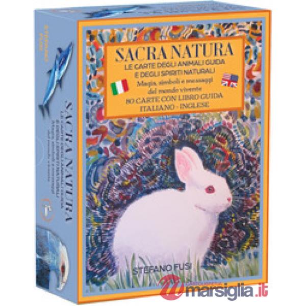 Sacra natura. Le carte degli animali-guida e degli spiriti naturali, magia, simboli e messaggi del mondo vivente. Ediz. italiana