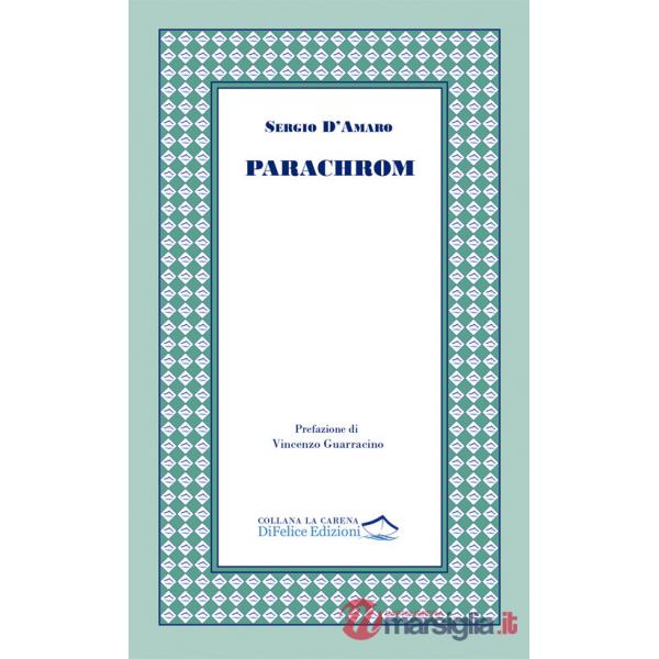 Parachrom. Frammenti e scampoli di tempo