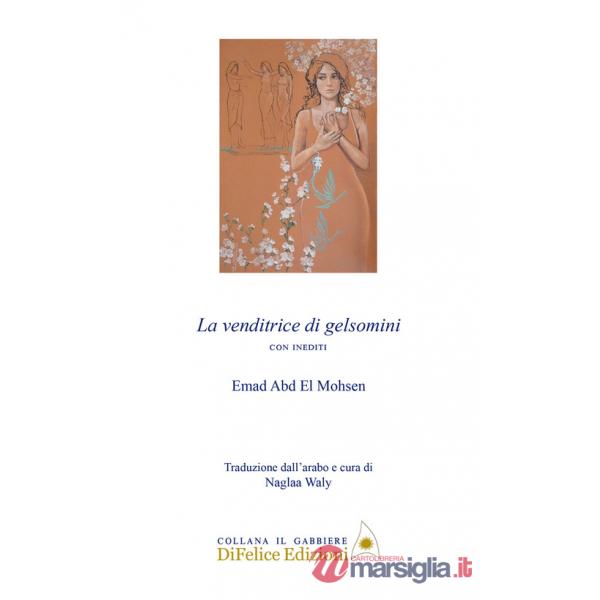 Venditrice di gelsomini. Ediz. multilingue (La)