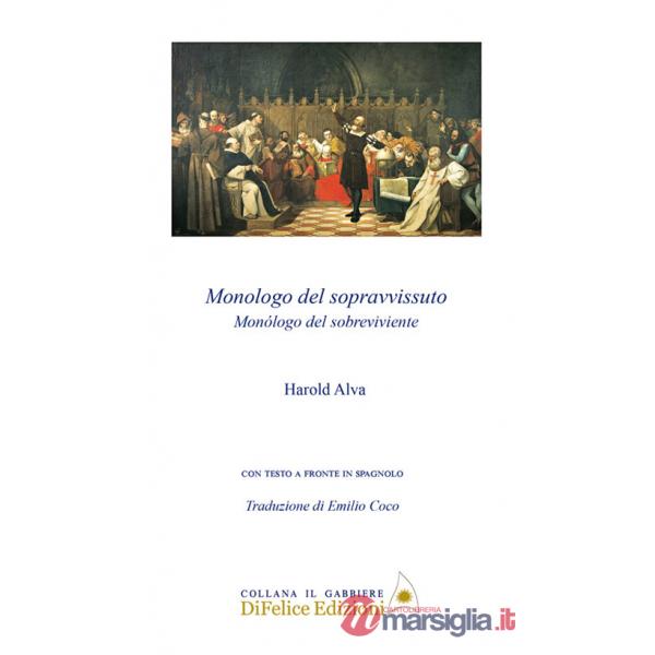 Monologo del sopravvissuto. Ediz. multilingue