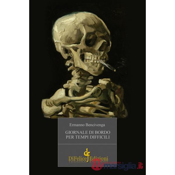 Giornale di bordo per tempi difficili