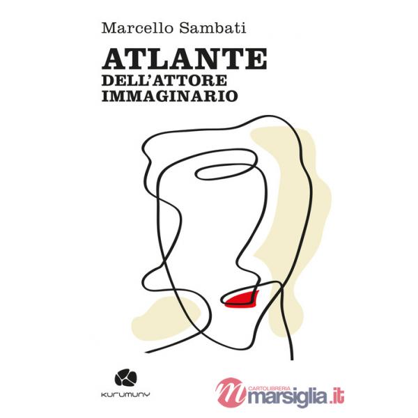 Atlante dell'attore immaginario