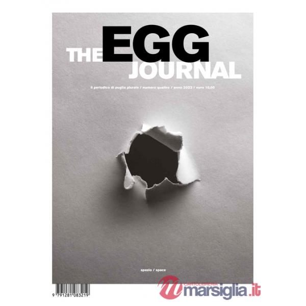 The Egg Journal (2023). Ediz. multilingue. Vol. 4: Spazio-Space