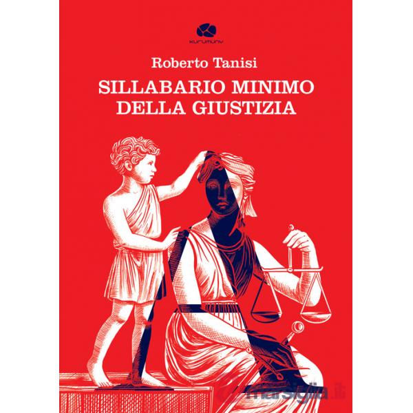 Sillabario minimo della Giustizia