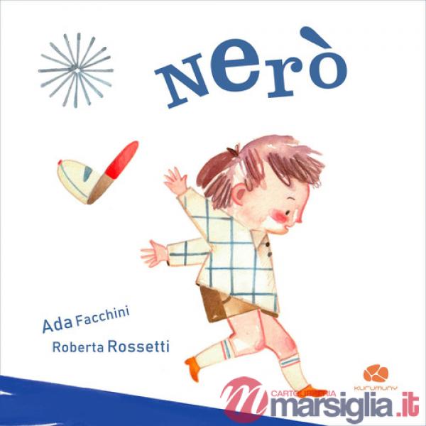 Nerò. Ediz. a colori
