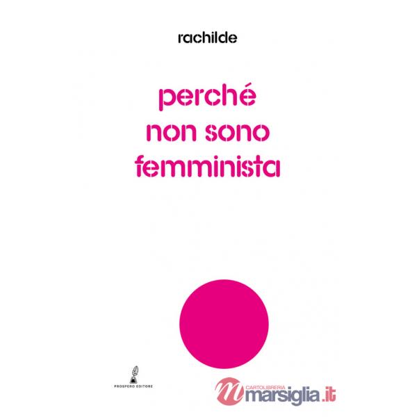 Perché non sono femminista