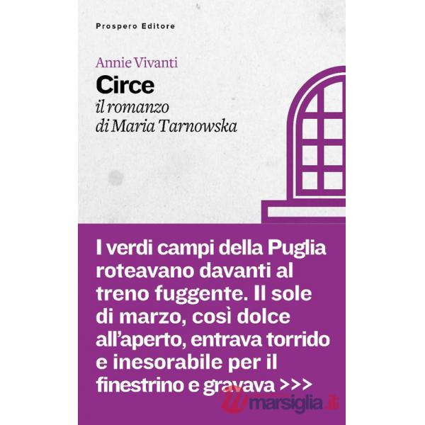 Circe. Il romanzo di Maria Tarnowska