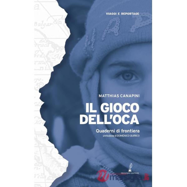 Gioco dell'oca. Quaderni di frontiera (Il)