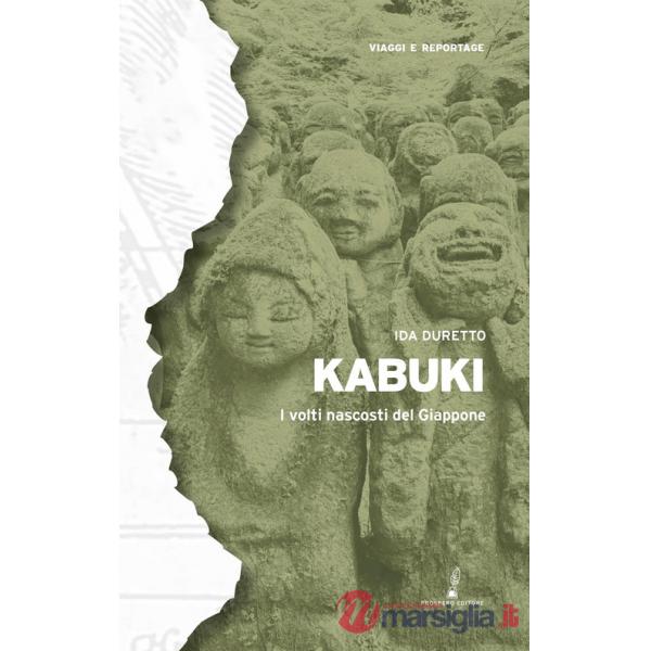 Kabuki. I volti nascosti del Giappone