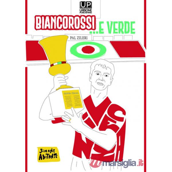 Biancorossi... e verde