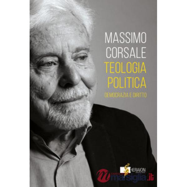 Teologia politica. Democrazia e diritto
