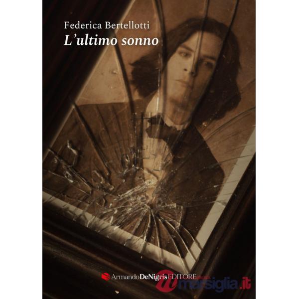Ultimo sonno. Ediz. ampliata (L')