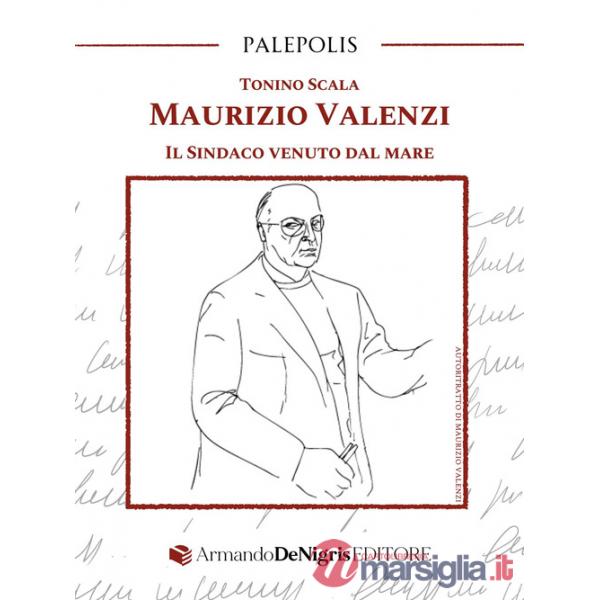 Maurizio Valenzi. Il sindaco venuto dal mare