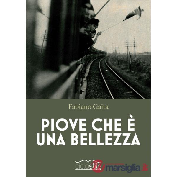 Piove che è una bellezza