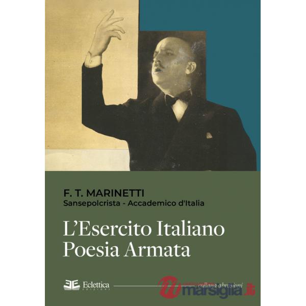 Esercito italiano. Poesia armata (L')