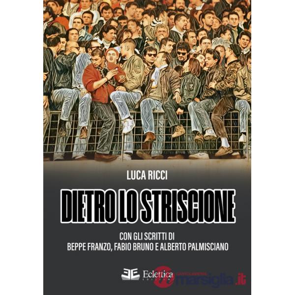 Dietro lo striscione