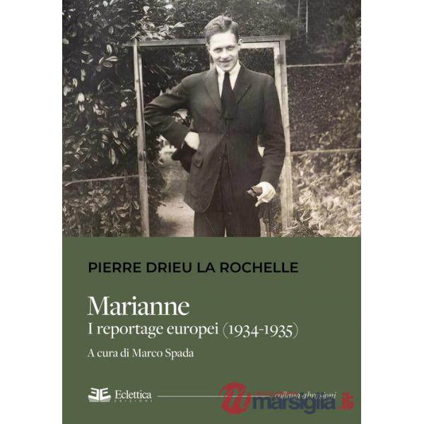 Marianne. I reportage europei (1934-1935)