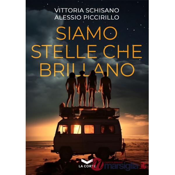 Siamo stelle che brillano