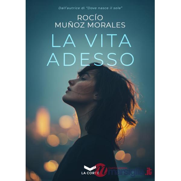 Vita adesso (La)