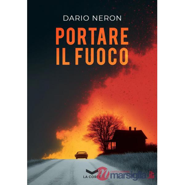 Portare il fuoco