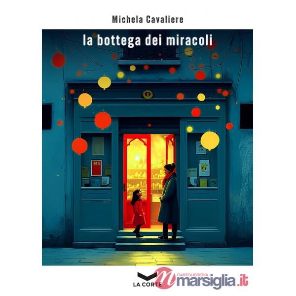Bottega dei miracoli (La)