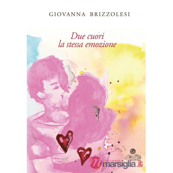 Due cuori la stessa emozione