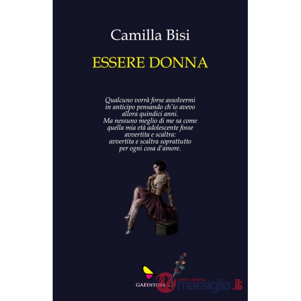 Essere donna. Ediz. integrale