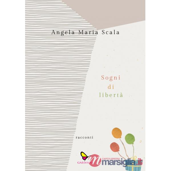 Sogni di libertà