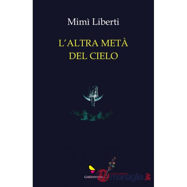 Altra metà del cielo (L')