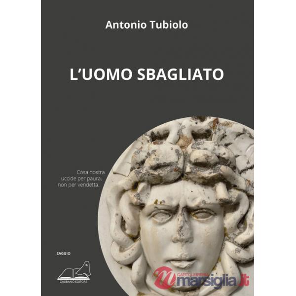 Uomo sbagliato (L')