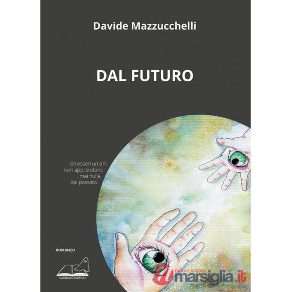 Dal futuro