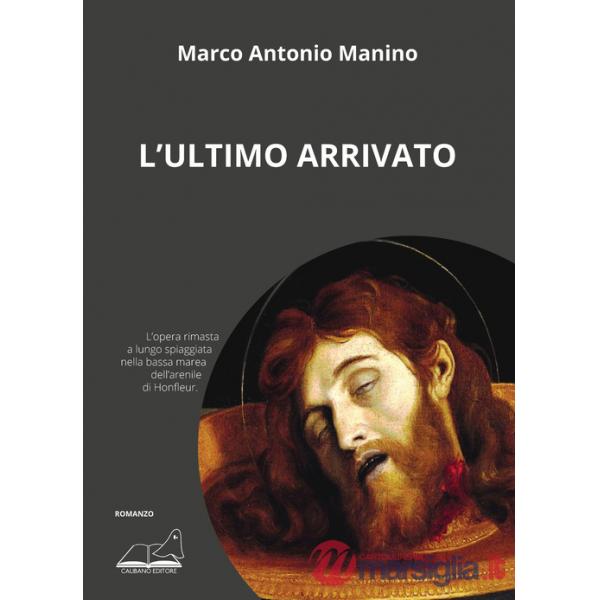 Ultimo arrivato (L')