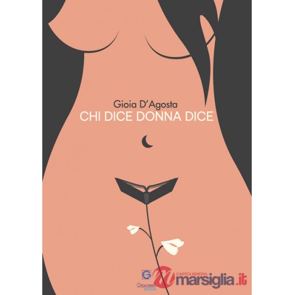 Chi dice donna dice