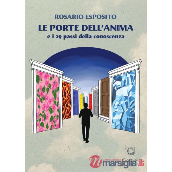Porte dell'anima e i 29 passi della conoscenza (Le)