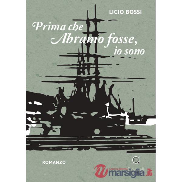 Prima che Abramo fosse, io sono