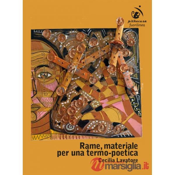Rame, materiale per una termo-poetica