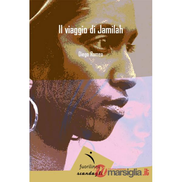 Viaggio di Jamilah (Il)