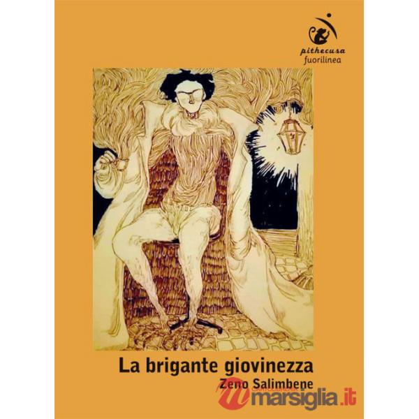 Brigante giovinezza (La)