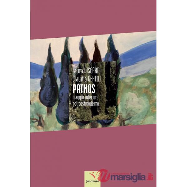 Patmos. Viaggio interiore nel postmoderno