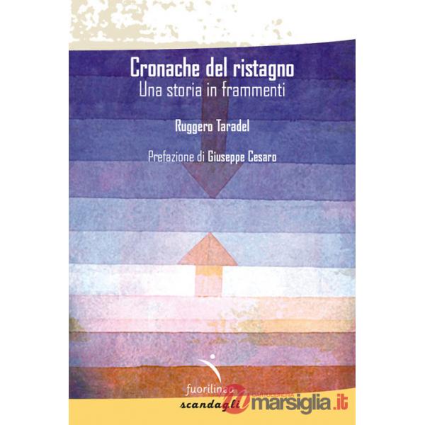 Cronache del ristagno