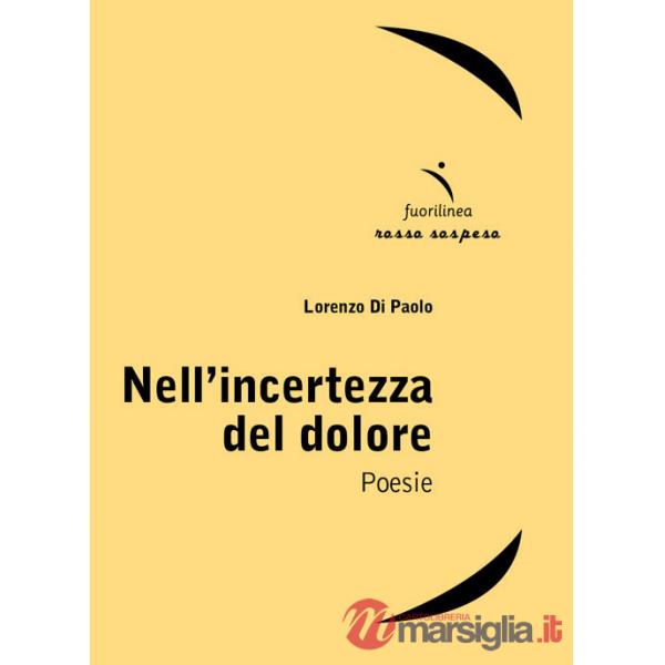 Nell'incertezza del dolore