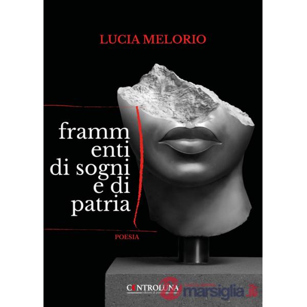 Frammenti di sogni e di patria