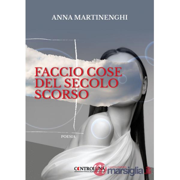 Faccio cose del secolo scorso