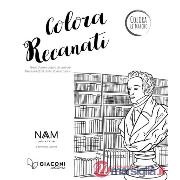 Colora Recanati. Tesori d'arte e cultura da colorare. Ediz. italiana e inglese