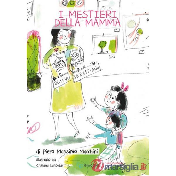 Mestieri della mamma (I)