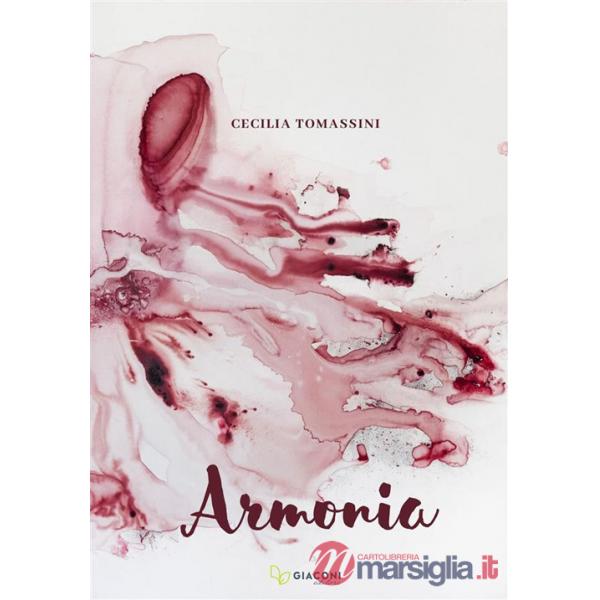 Armonia. Ediz. illustrata