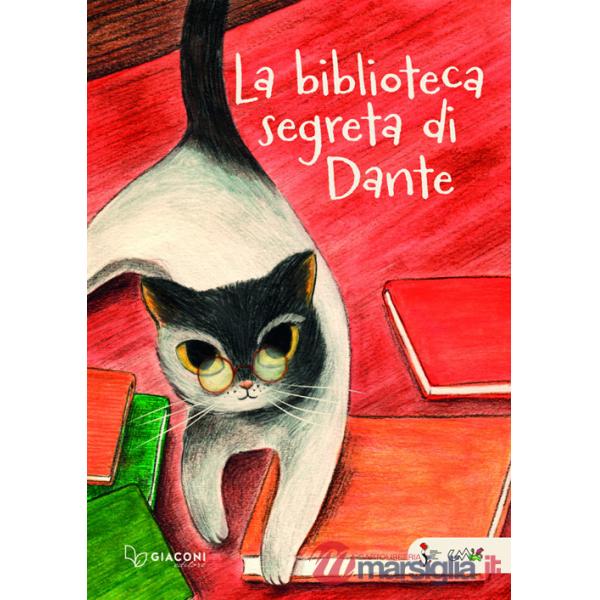 Biblioteca segreta di Dante (La)