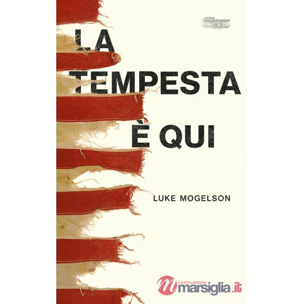 Tempesta è qui (La)