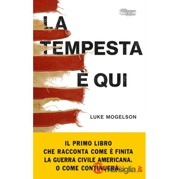 Tempesta è qui (La)